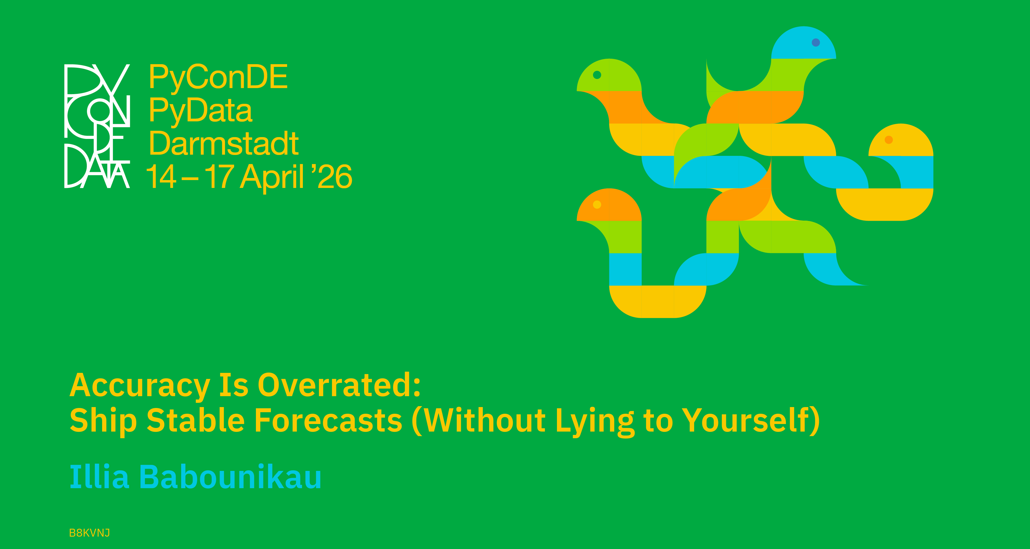 Social card for talk: Accuracy Is Overrated: Ship Stable Forecasts (Without Lying to Yourself)