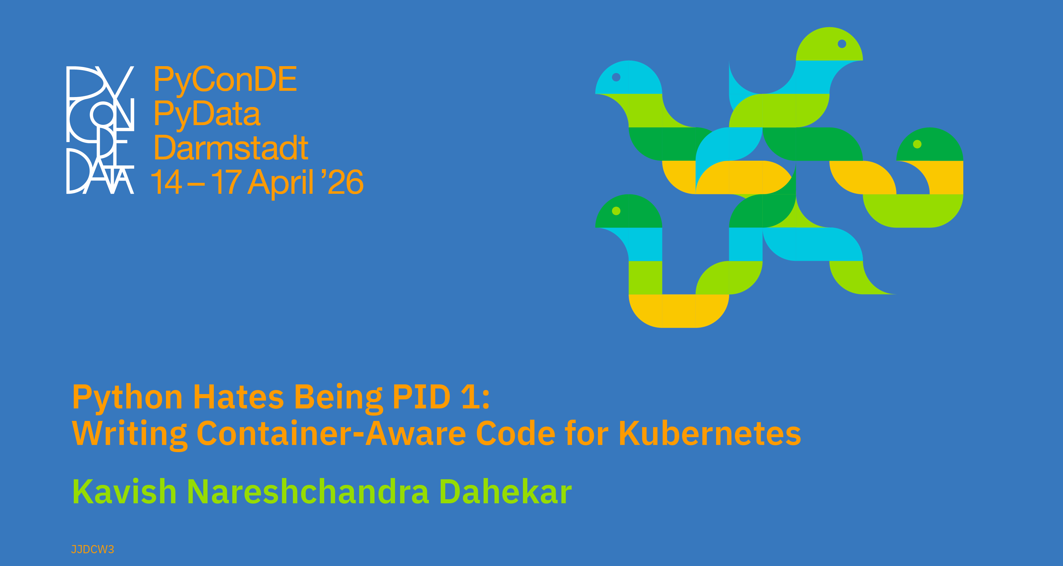 Social card for talk: Python Hates Being PID 1: Writing Container-Aware Code for Kubernetes